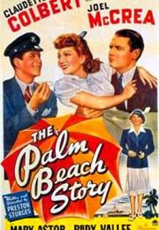 The Palm Beach Story (Preston Sturges)