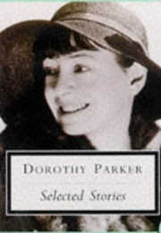 Parker : Selected Stories (Dorothy Parker)