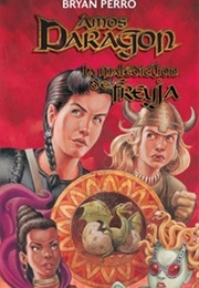 Amos Daragon : La Malédiction De Freyja (Bryan Perro)