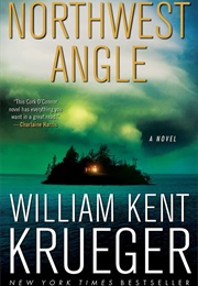 Northwest Angle (William Kent Krueger)