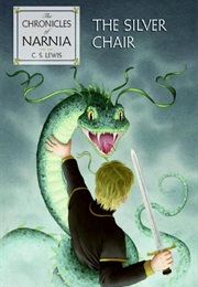 The Chronicles of Narnia: The Silver Chair (C. S. Lewis)