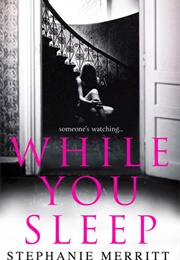 While You Sleep (Stephanie Merrity)