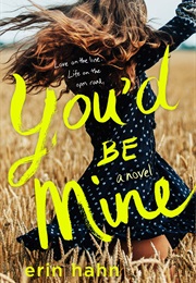 You&#39;d Be Mine (Erin Hahn)