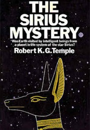 The Sirius Mystery (Robert K Temple)
