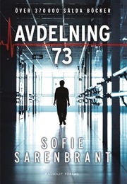 Avdelning 73 (Sofie Sarenbrant)