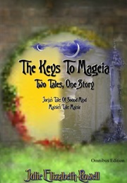 The Keys to Mageia (Julie Elizabeth Powell)