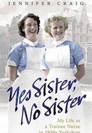 Yes Sister, No Sister (Jennifer Craig)