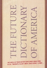 The Future Dictionary of America (Jonathan Safran Foer)