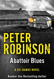 Abattoir Blues (Peter Robinson)