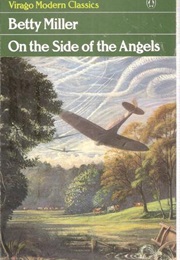 On the Side of the Angels (Betty Miller)