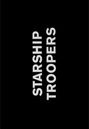 Starship Troopers. (1997)