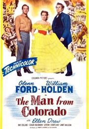 The Man From Colorado (Henry Levin)