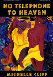No Telephone to Heaven (Michelle Cliff)