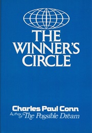The Winner's Circle (Charles Paul Conn)