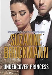 Undercover Princess (Suzanne Brockman)