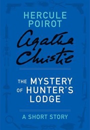 The Mystery of Hunter&#39;s Lodge (Agatha Christie)