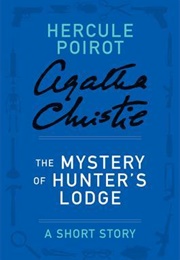 The Mystery of Hunter's Lodge (Agatha Christie)
