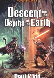 Descent Into the Depths of the Earth (Paul Kidd)