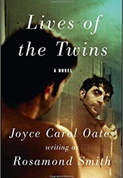 Lives of the Twins (Joyce Carol Oates)