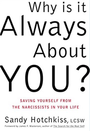Why Is It Always About You (Hotchkiss)