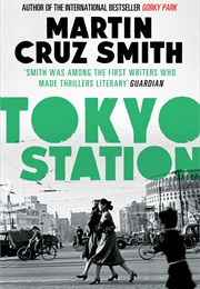 Tokyo Station (Martin Cruz Smith)