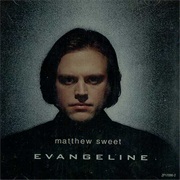 Evangeline - Matthew Sweet