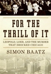 For the Thrill of It (Simon Baatz)