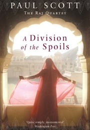 A Division of the Spoils (Paul Scott)