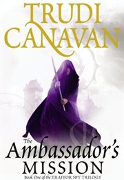 The Ambassador's Mission (Canavan, Trudi)