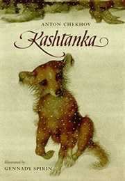 Kashtanka (Chekhov, Anton (Gennady Spirin Illustrator))