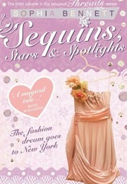 Sequins, Stars and Spotlight (Sophia Bennet)