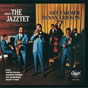 Meet the Jazztet – Art Farmer With Benny Golson (MCA/Chess, 1960)