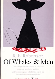 Of Whales and Men (R B Robertson)