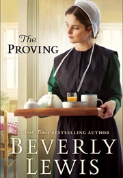 The Proving (Beverly Lewis)