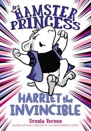 Harriet the Invincible (Ursula Vernon)