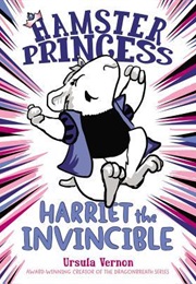 Harriet the Invincible (Ursula Vernon)