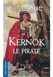 Kernok Le Pirate (Eugène Sue)