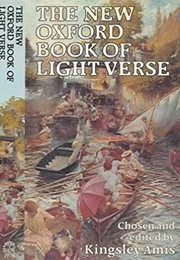 The New Oxford Book of Light Verse (Kingsley Amis)