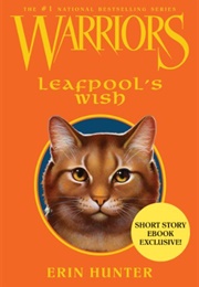 Warriors: Leafpool's Wish ((Erin Hunter))