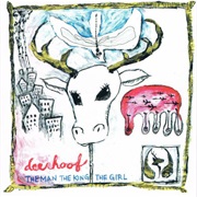 Deerhoof ‎– the Man, the King, the Girl (1997)