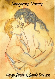 Dangerous Dreams (Marge Simon)