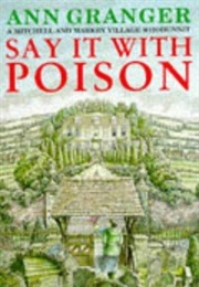 Say It With Poison (Anne Granger)