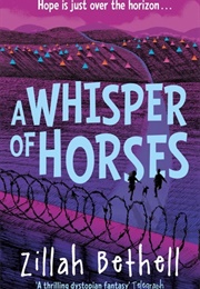 A Whisper of Horses (Zillah Bethell)