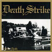 Death Strike - Fuckin&#39; Death