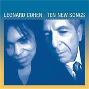 Leonard Cohen- 10 New Songs