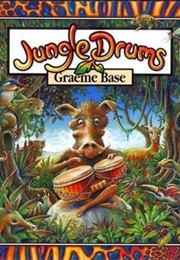 Jungle Drums (Graeme Base)