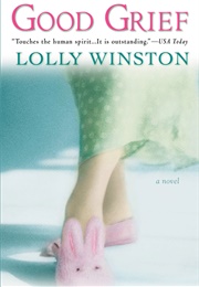 Good Grief (Lolly Winston)