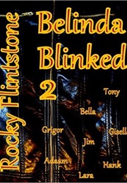 Belinda Blinked 2 (Rocky Flintstone)