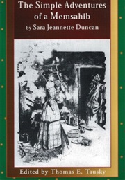 The Simple Adventures of a Memsahib (Sara Jeannette Duncan)