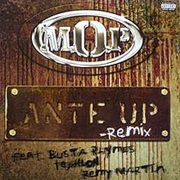 Ante Up (Remix) - M.O.P. Ft. Busta Rhymes, Teflon, Remy Ma